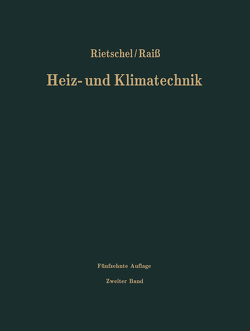 Verfahren und Unterlagen zur Berechnung von Protz,  Hubertus, Raiss,  Wilhelm, Rietschel,  Hermann