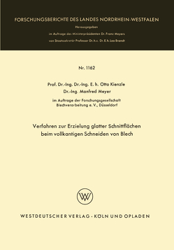 Verfahren zur Erzielung glatter Schnittflächen beim vollkantigen Schneiden von Blech von Kienzle,  Otto