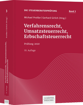 Verfahrensrecht, Umsatzsteuerrecht, Erbschaftsteuerrecht von Girlich,  Gerhard, Preißer,  Michael
