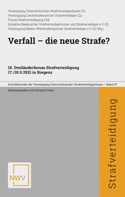 Verfall – die neue Strafe?