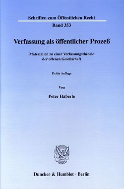 Verfassung als öffentlicher Prozeß. von Häberle,  Peter