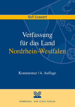 Verfassung für das Land Nordrhein-Westfalen von Grawert,  Rolf