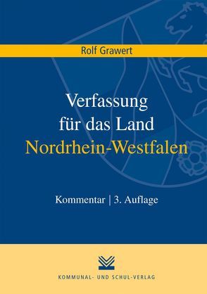Verfassung für das Land Nordrhein-Westfalen von Grawert,  Rolf