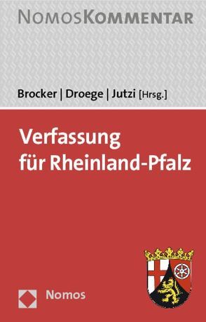 Verfassung für Rheinland-Pfalz von Brocker,  Lars, Droege,  Michael, Jutzi,  Siegfried