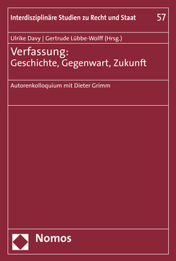 Verfassung: Geschichte, Gegenwart, Zukunft von Davy,  Ulrike, Lübbe Wolff,  Gertrude