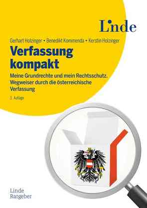 Verfassung kompakt von Holzinger,  Gerhart, Holzinger,  Kerstin, Kommenda,  Benedikt