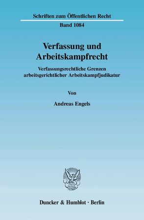 Verfassung und Arbeitskampfrecht. von Engels,  Andreas