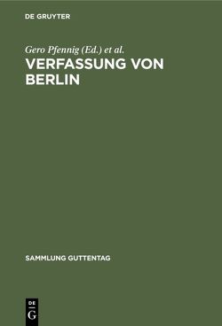 Verfassung von Berlin von Härth,  Wolfgang, Neumann,  Manfred J., Pfennig,  Gero