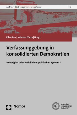 Verfassunggebung in konsolidierten Demokratien von Bos,  Ellen, Pócza,  Kálmán