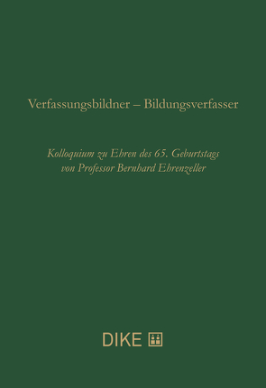 Verfassungsbildner – Bildungsverfasser von Ehrenzeller,  Kaspar, Engeler,  Walter, Meyer,  Kilian, Müller,  Lucien, Nobs,  Roger