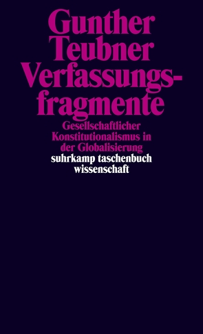 Verfassungsfragmente von Teubner,  Gunther