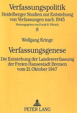 Verfassungsgenese von Kringe,  Wolfgang