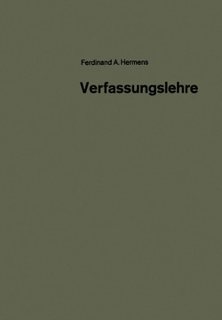Verfassungslehre von Hermens,  Ferdinand Aloys