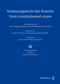 Verfassungsrecht der Schweiz / Droit constitutionnel suisse (PrintPlu§) von Diggelmann,  Oliver, Hertig Randall,  Maya, Schindler,  Benjamin