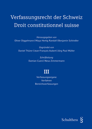 Verfassungsrecht der Schweiz / Droit constitutionnel suisse (PrintPlu§) von Diggelmann,  Oliver, Hertig Randall,  Maya, Schindler,  Benjamin