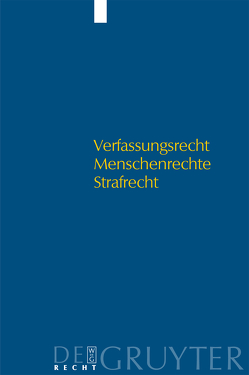 Verfassungsrecht – Menschenrechte – Strafrecht von Böttcher,  Reinhard, Huther,  Edda, Rieß,  Peter