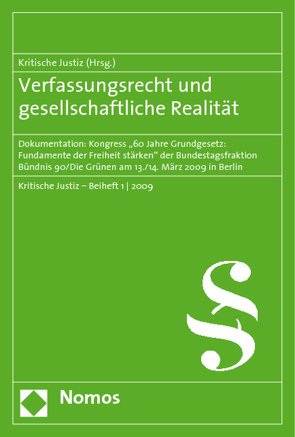 Verfassungsrecht und gesellschaftliche Realität von Kritische Justiz