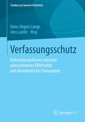 Verfassungsschutz von Lanfer,  Jens, Lange,  Hans-Jürgen