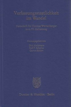 Verfassungsstaatlichkeit im Wandel. von Heckmann,  Dirk, Schenke,  Ralf P., Sydow,  Gernot