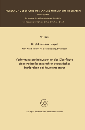 Verformungserscheinungen an der Oberfläche biegewechselbeanspruchter austenitischer Stahlproben bei Raumtemperatur von Hempel,  Max