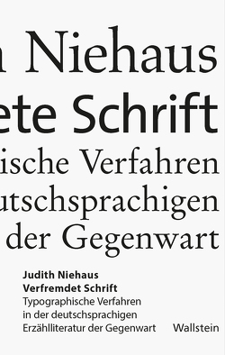 Verfremdete Schrift von Niehaus,  Judith