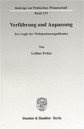 Verführung und Anpassung. von Fritze,  Lothar
