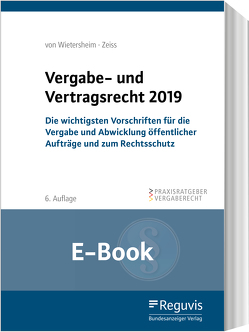 Vergabe- und Vertragsrecht 2022 (E-Book) von Wietersheim,  Mark von, Zeiss,  Christopher