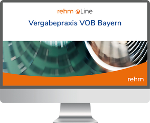 Vergabepraxis VOB Bayern online von Meißner,  Barbara