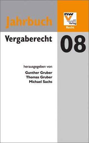 Vergaberecht von Gruber,  Gunther, Gruber,  Thomas, Sachs,  Michael