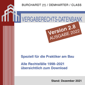 Vergaberechts-Datenbank 1998–2021 zum Download – Version 2.8 von Burchardt,  Hans-Peter, Class,  Tilman, Demharter,  Andreas