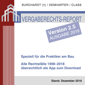 Vergaberechts-Report 1998-2018 – Version 2.5 von Class,  Tilman, Demharter,  Andreas