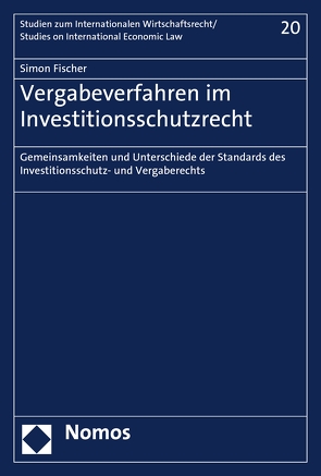 Vergabeverfahren im Investitionsschutzrecht von Fischer,  Simon