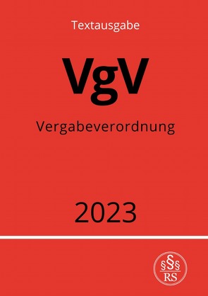 Vergabeverordnung – VgV 2023 von Studier,  Ronny