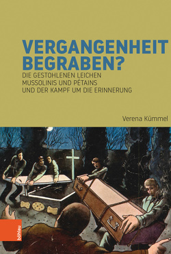 Vergangenheit begraben? von Kümmel,  Verena