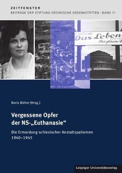 Vergessene Opfer der NS-„Euthanasie“ von Böhm,  Boris