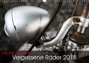 Vergessene Räder 2018 (Wandkalender 2018 DIN A3 quer) von Zakkinen,  Henkki