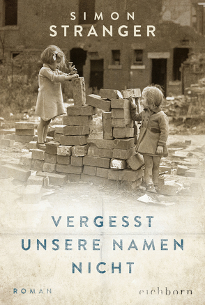 Vergesst unsere Namen nicht von Alms,  Thorsten, Stranger,  Simon