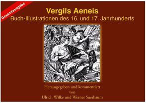 Vergil Gesamtausgabe von Suerbaum,  Werner, Wilke,  Ulrich