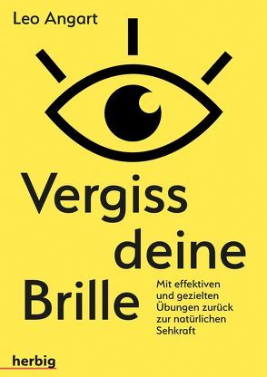 Vergiss deine Brille von Angart,  Leo