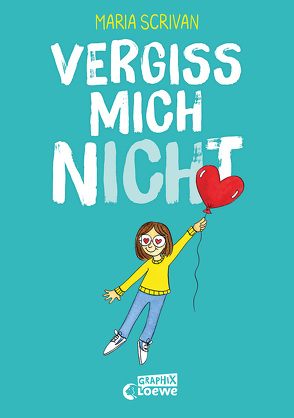 vergiss mich nICHt (nICHt genug-Reihe, Band 2) von Fricke,  Harriet, Scrivan,  Maria