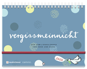 vergissmeinnicht 2020 – Der Familienkalender für Hand und Wand von Brudereck,  Katharina, Schmidt,  Silke