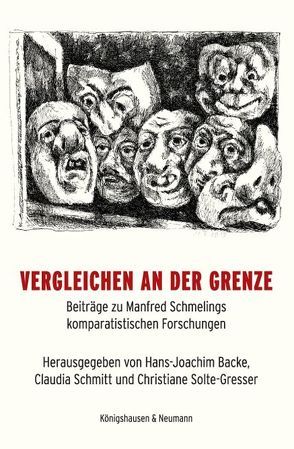 Vergleichen an der Grenze von Backe,  Hans-Joachim, Schmitt,  Claudia, Solte-Gresser,  Christiane