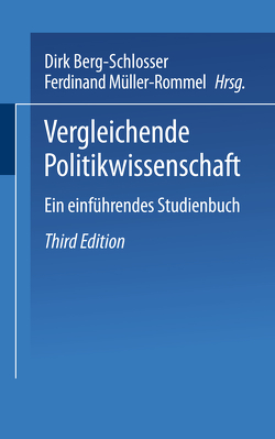 Vergleichende Politikwissenschaft von Berg-Schlosser,  Dirk