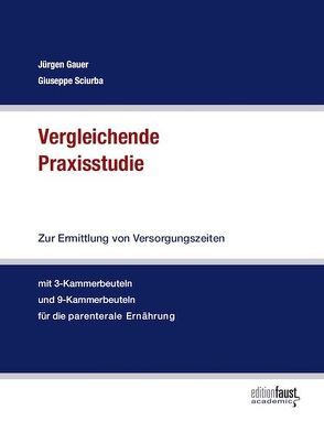 Vergleichende Praxisstudie von Gauer,  Jürgen, Sciurba,  Giuseppe