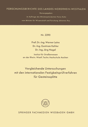 Vergleichende Untersuchungen mit den internationalen Festigkeitsprüfverfahren für Gesteinssplitte von Leins,  Werner