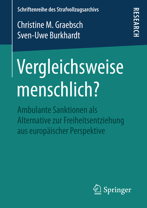 Vergleichsweise menschlich? von Burkhardt,  Sven-Uwe, Graebsch,  Christine M.