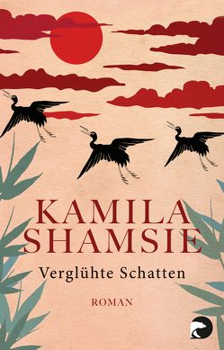 Verglühte Schatten von Shamsie,  Kamila, Thiesmeyer,  Ulrike