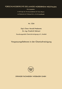 Vergrauungsfaktoren in der Chemischreinigung von Hedenetz,  Harald