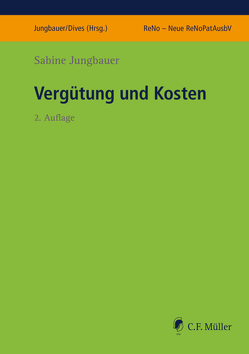 Vergütung und Kosten von Dives,  Veronika, Jungbauer,  Sabine