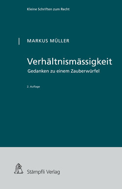 Verhältnismässigkeit von Mueller,  Markus